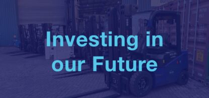 Investing in the Future: Our New Forklift Fleet article thumbnail
